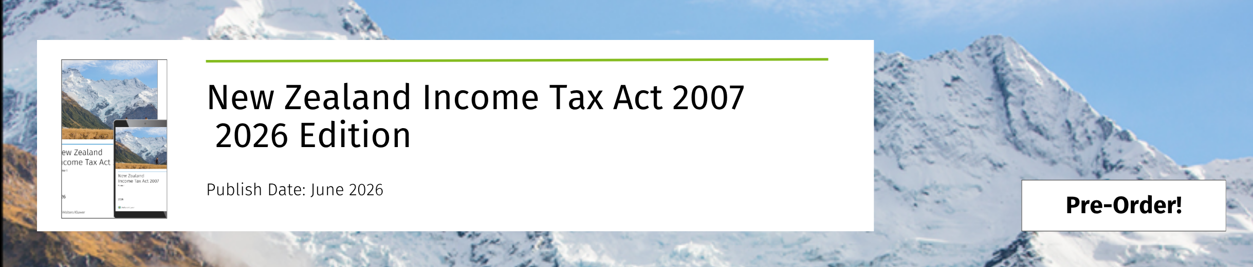 New Zealand Income Tax Act 2007, 2026 Edition book set
