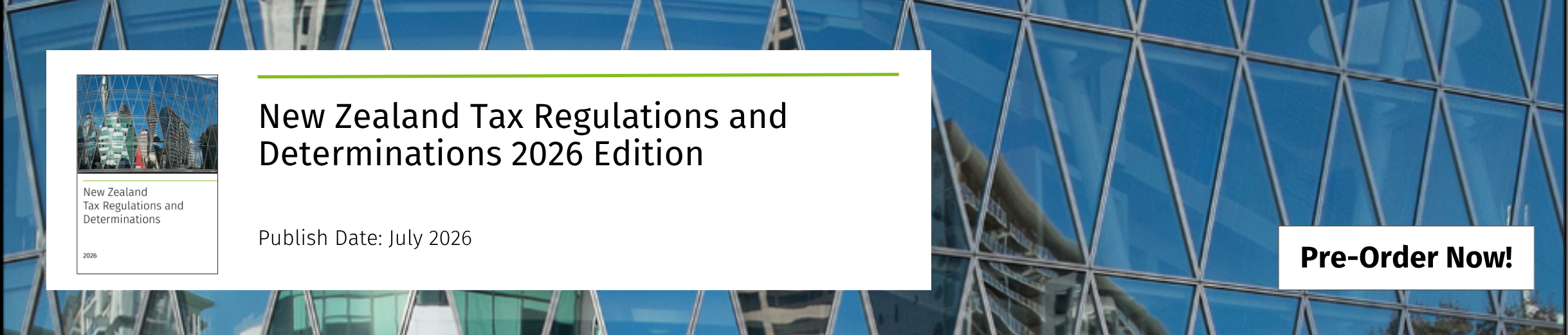 New Zealand Tax Regulations and Determinations 2026 Edition