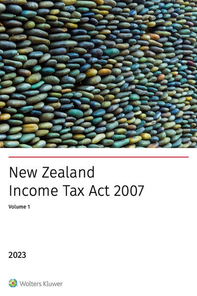 Wolters Kluwer NZ CCH Books New Zealand Income Tax Act 2007 2023 